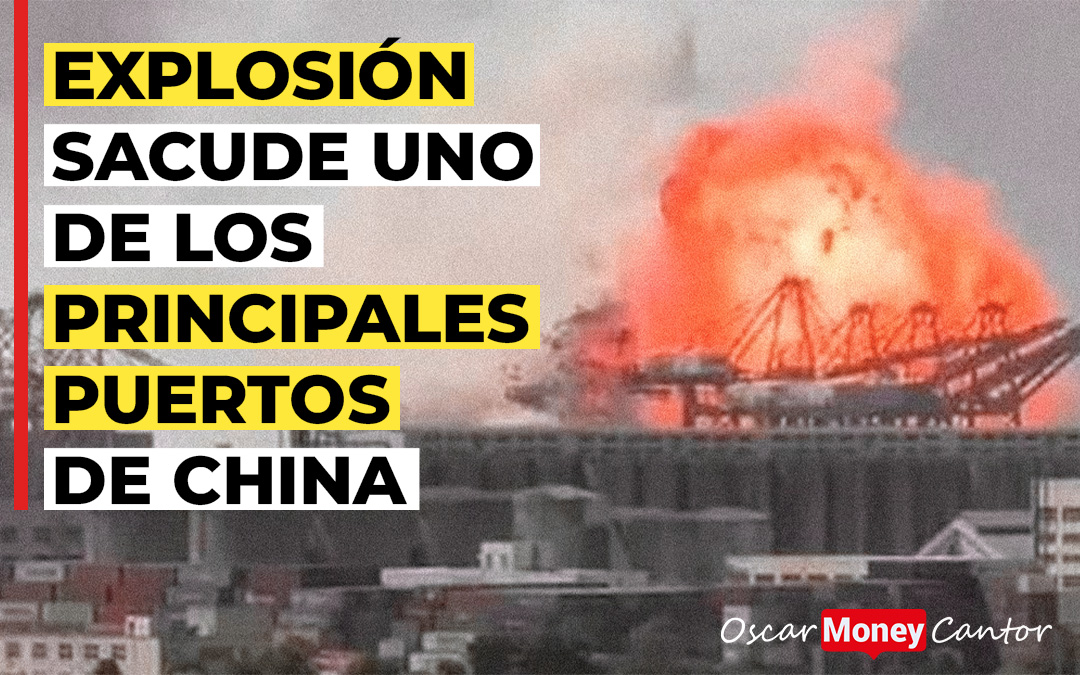 Explosión en un buque de carga sacude uno de los principales puertos de China.