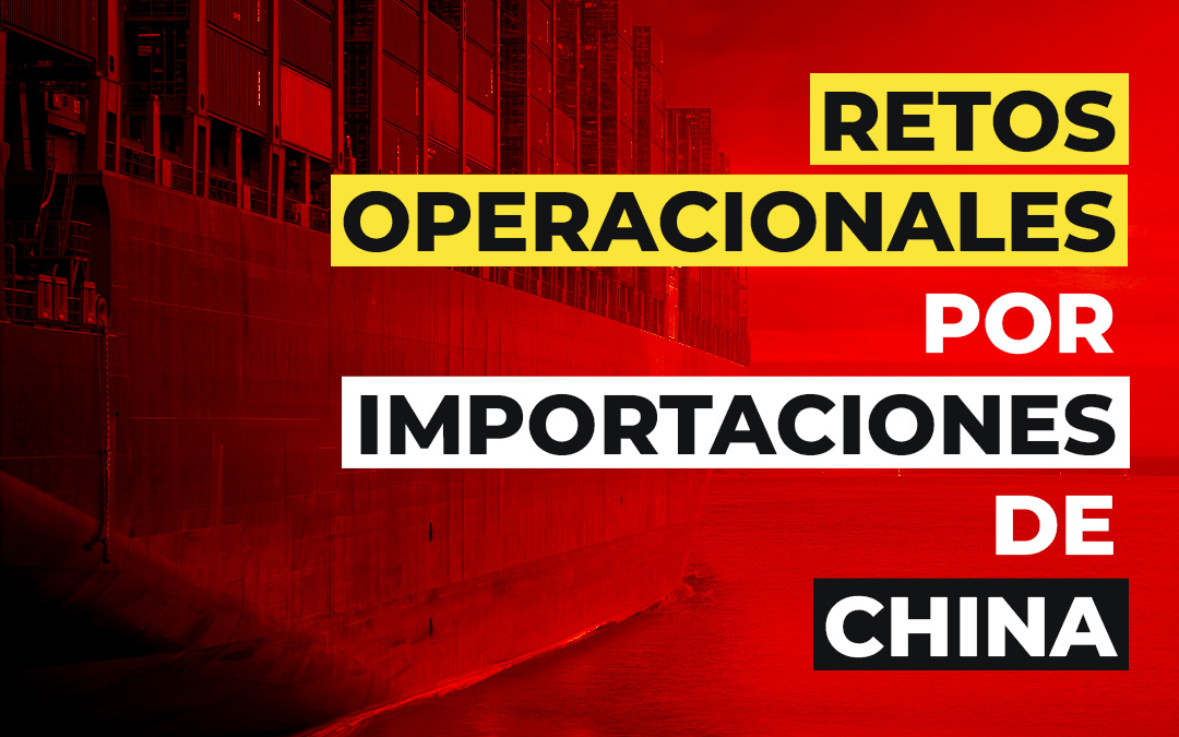 Colombia enfrenta desafíos logísticos por el aumento de importaciones desde China