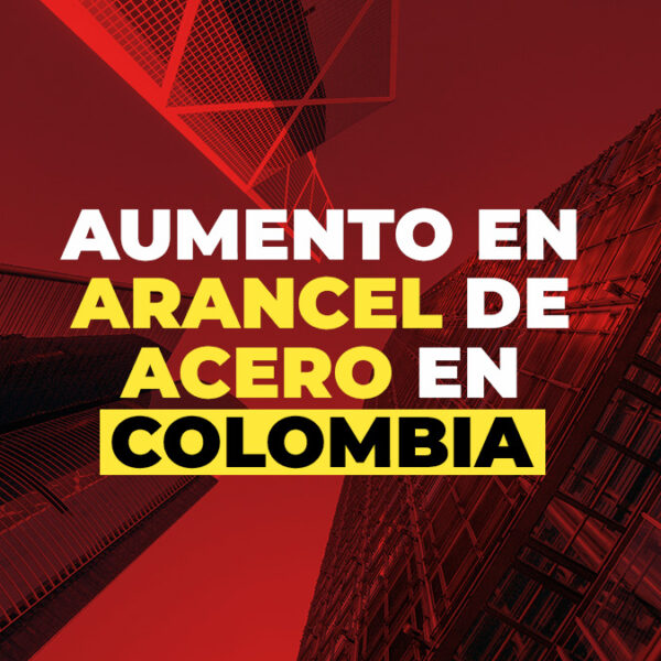 Colombia aumenta aranceles al acero para proteger su industria nacional